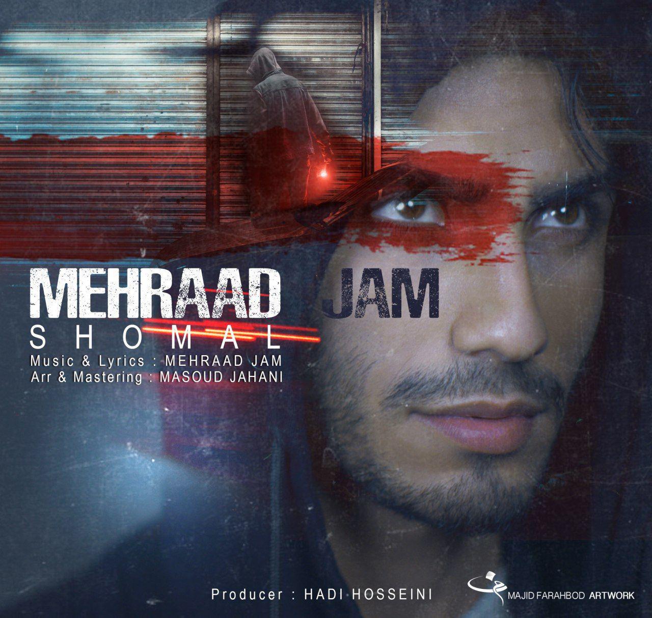 Download Music Mehraad Jam - Shomal 1 Download New Music By Mehraad Jam Called Shomal