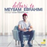 Download Music Meysam Ebrahimi – Delbari To
