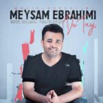 Download Music Meysam Ebrahimi – Do Tayi