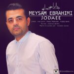 Download Music Meysam Ebrahimi – Jodaei