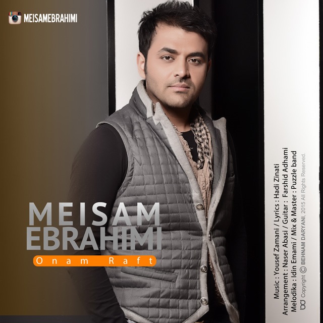 Download New Music By  Meysam Ebrahimi Called Onam Raft
