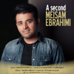 Download Music Meysam Ebrahimi – Ye Saniye