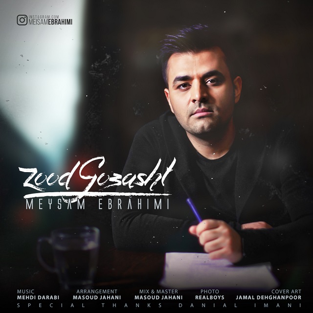 Download New Music By  Meysam Ebrahimi Called Zood Gozasht