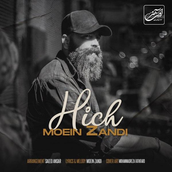 Download Music Moein Z - Hich 1 Download New Music By Moein Z Called Hich