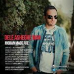 Download Music Mohammad Zare – Dele Asheghe Man