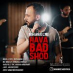 Download Music Mohammad Zare – Hava Bad Shod (New Version)