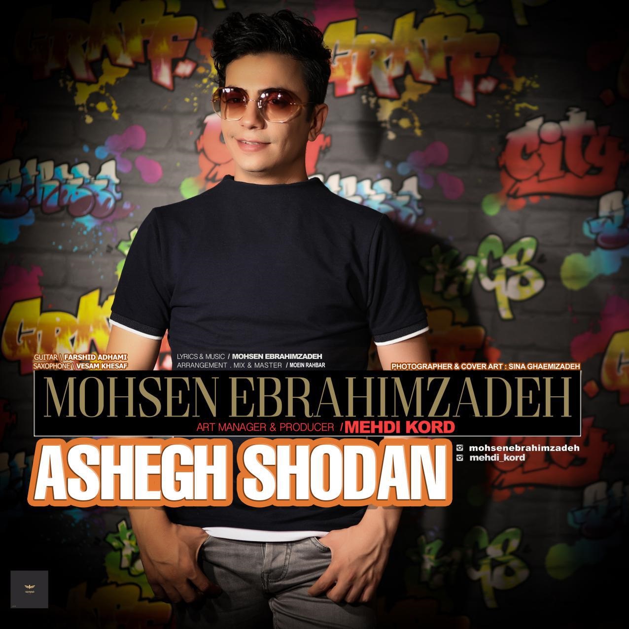 Download New Music By  Mohsen Ebrahimzadeh Called Ashegh Shodan