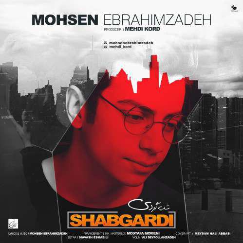 Download New Music By  Mohsen Ebrahimzadeh Called Shabgardi