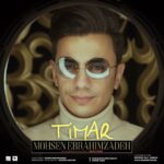 Download Music Mohsen Ebrahimzadeh – Timar