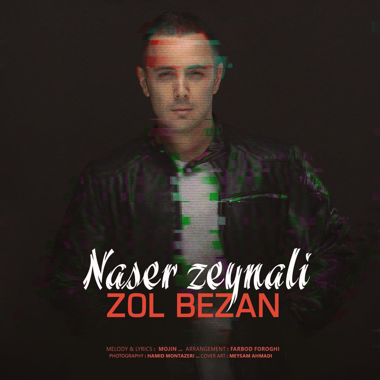 Download Music Naser Zeynali - Zol Bezan 1 Download New Music By Naser Zeynali Called Zol Bezan