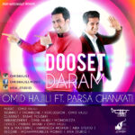 Download Music Omid Hajili – Dooset Daram (Ft Parsa Ghanaati)