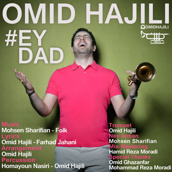 Download New Music By  Omid Hajili Called Ey Dad