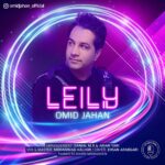 Download Music Omid Jahan – Leyli