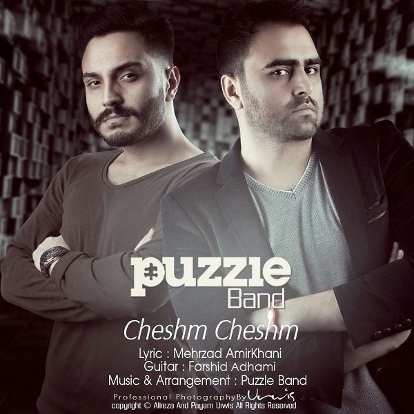 Download New Music By  Puzzle Band Called Cheshm Cheshm