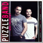Download Music Puzzle Band - Chi Mishe 2 Download Music Puzzle Band – Chi Mishe