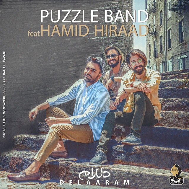 Download Music Puzzle Band - Delaram (Ft Hamid Hiraad) 1 Download New Music By Puzzle Band Called Delaram (Ft Hamid Hiraad)