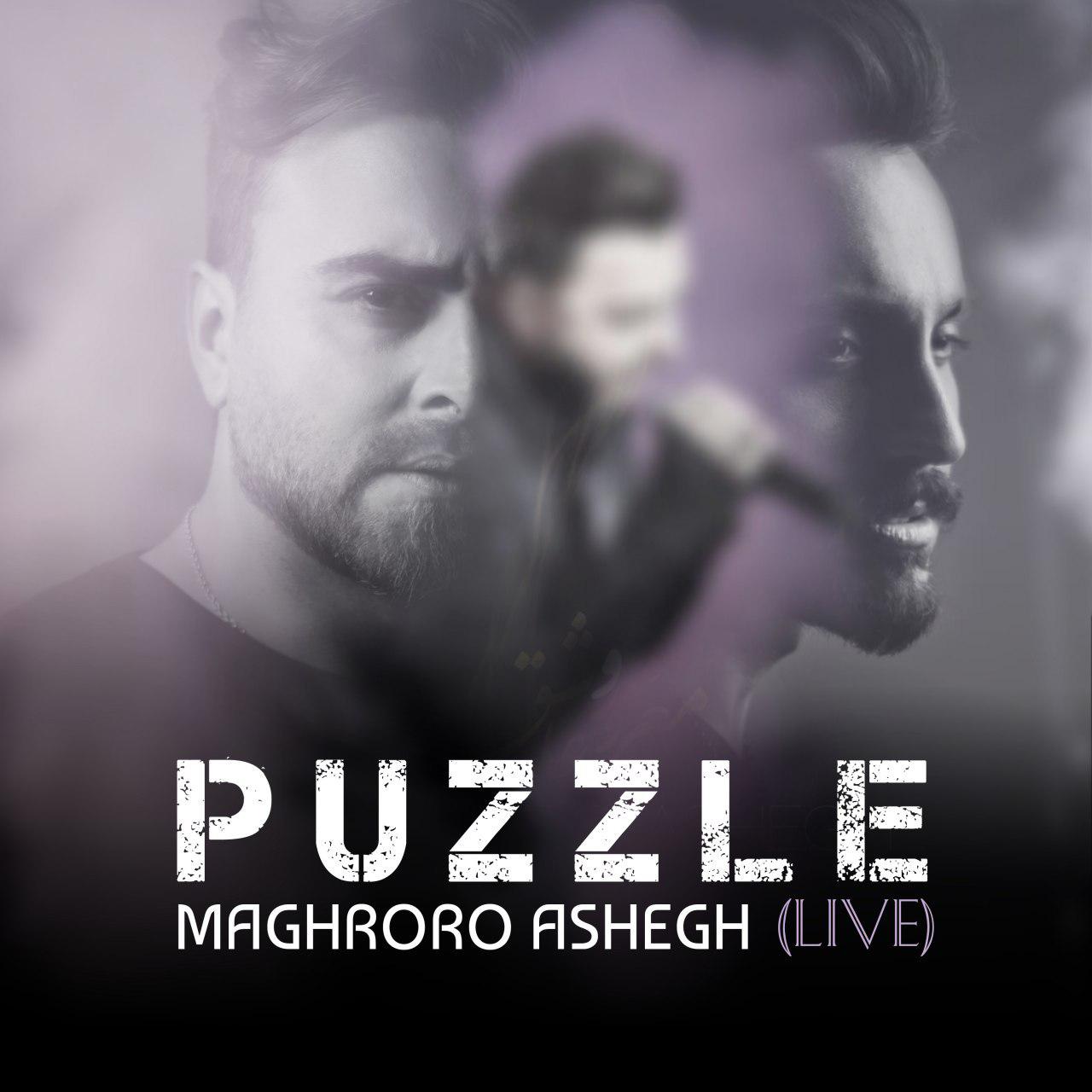 Download New Music By  Puzzle Band Called Maghrooro Ashegh (Live)