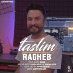 Download Music Ragheb - Taslim 2 Download Music Ragheb – Taslim