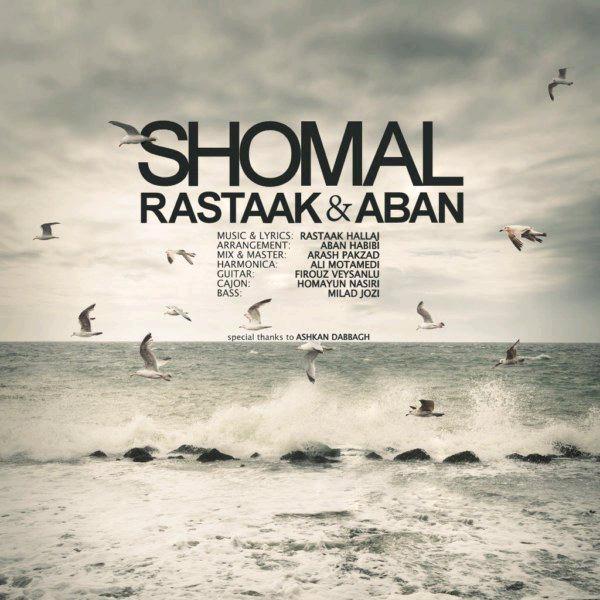 Download Music Rastaak - Shomal (Ft Aban) 7 Download New Music By Rastaak Called Shomal (Ft Aban)