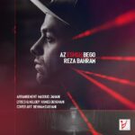 Download Music Reza Bahram - Az Eshgh Bego 2 Download Music Reza Bahram – Az Eshgh Bego