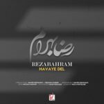 Download Music Reza Bahram - Havaye Del 2 Download Music Reza Bahram – Havaye Del