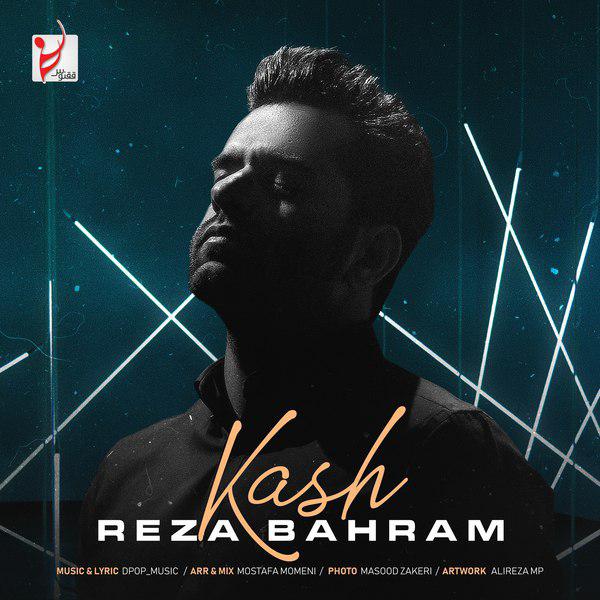 Download Music Reza Bahram - Kash 1 Download New Music By Reza Bahram Called Kash