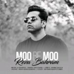 Download Music Reza Bahram – Moo Be Moo