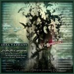 Download Music Reza Yazdani – Be Fekre Saalam Bash