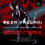 Download Music Reza Yazdani – Eshghet (Abed Remix)