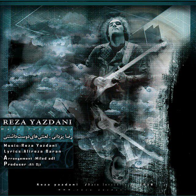Download New Music By  Reza Yazdani Called Lanatihaye Dust Dashtani