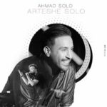 Download Music Ahmad Solo – Arteshe Solo