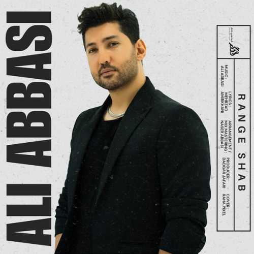 Download New Music By  Ali Abbasi Called Range Shab