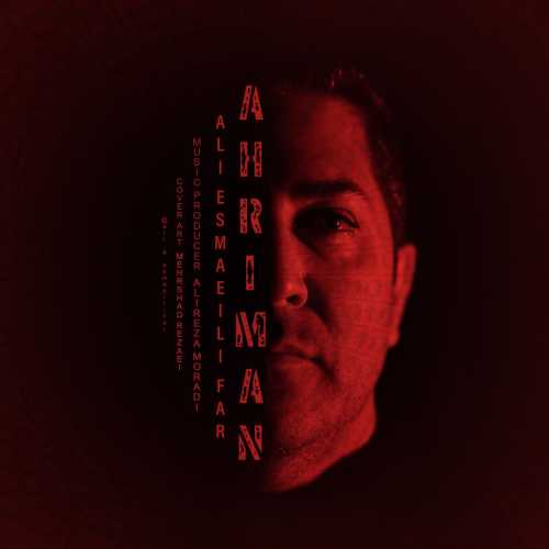 Download New Music By  Ali Esmaeilifar Called Ahriman