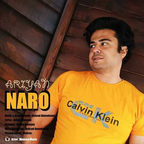 Download New Music By  Ariyan Mousavi Called Naro