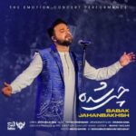 Download Music Babak Jahanbakhsh – Chi Shode (Live)