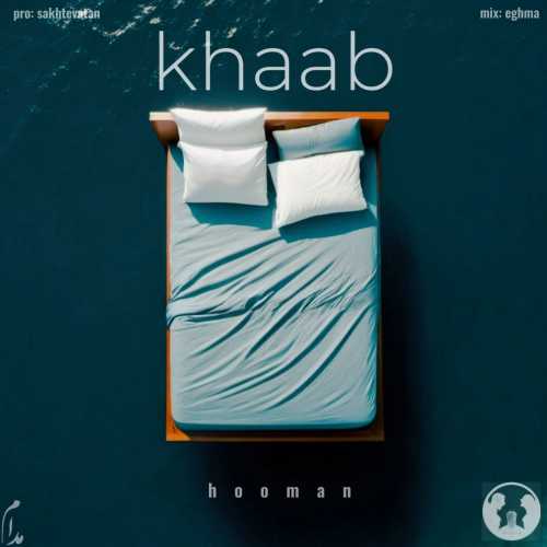 Download New Music By  Hooman Called Khab