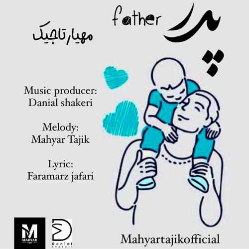 Download New Music By  Mahyar Tajik Called Pedar