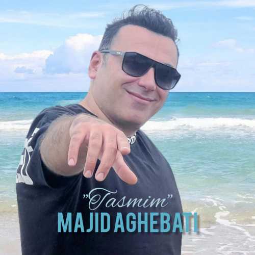 Download New Music By  Majid Aghebati Called Tasmim