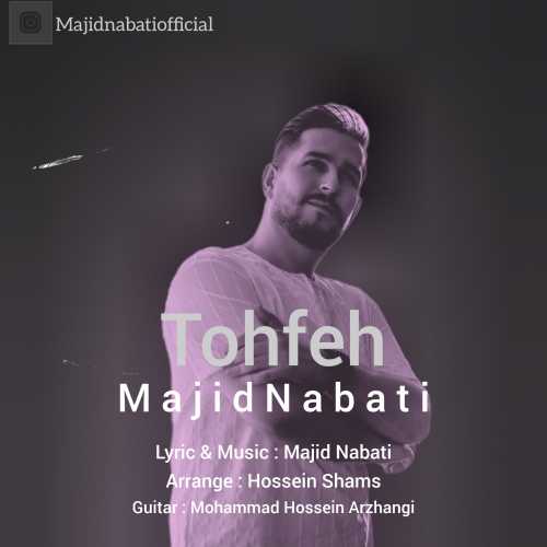 Download New Music By  Majid Nabati Called Tohfeh