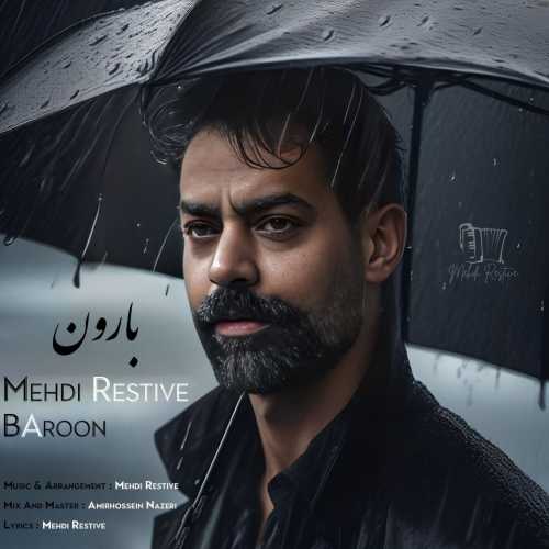 Download New Music By Mehdi Restive Called Baroon