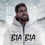 Download Music Meysam Faez – Bia Bia