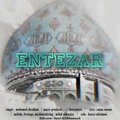 Download New Music By  Mohammad Ebrahimi Called Entezar