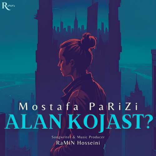 Download New Music By  Mostafa Parizi Called Alan Kojast