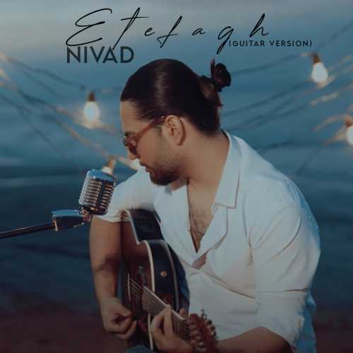 Download New Music By  Nivad Called Etefagh (Guitar Version)