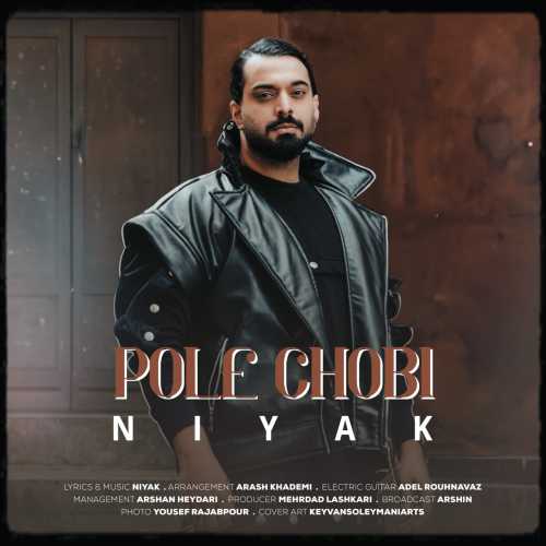 Download New Music By  Niyak Called Pole Chobi