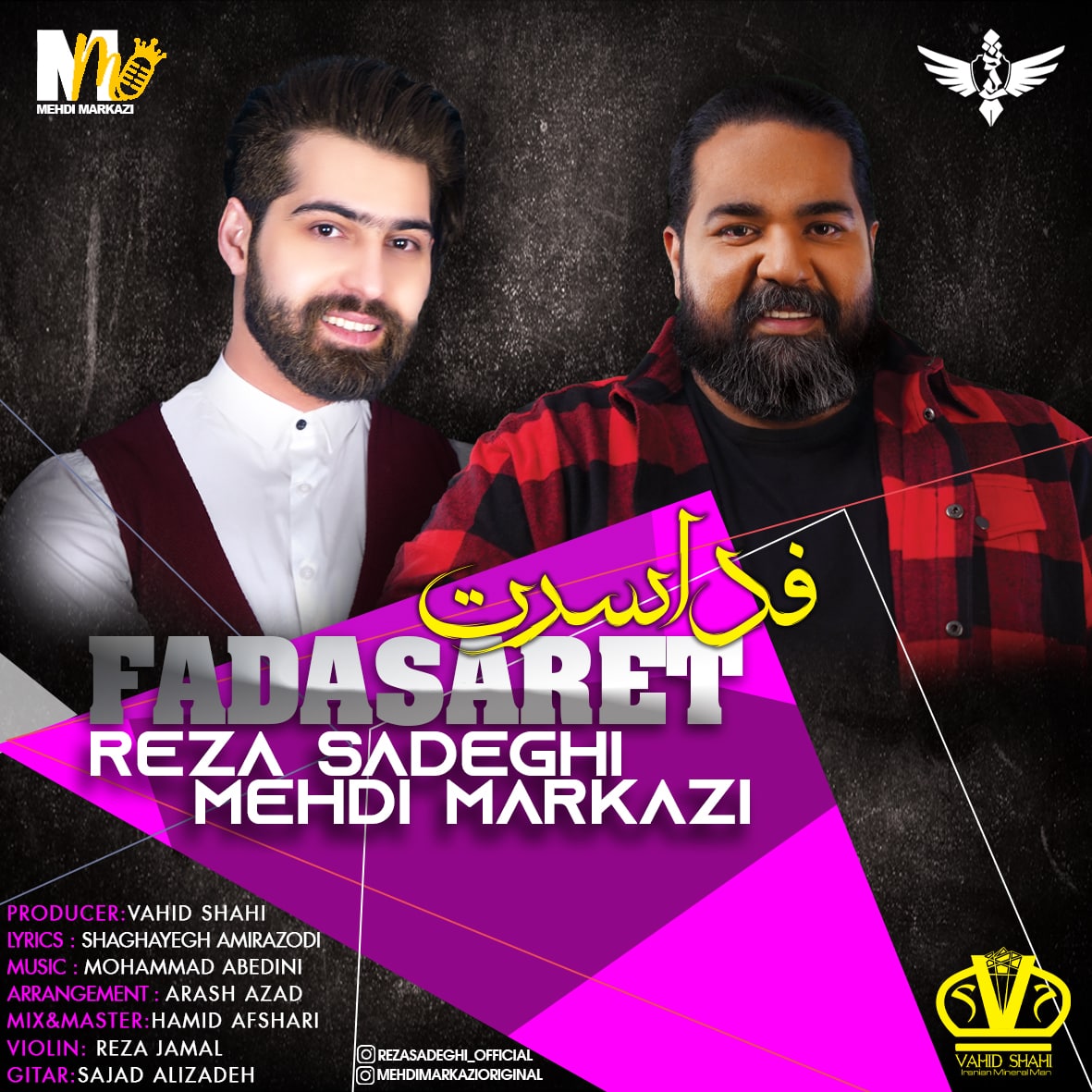 Download New Music By  Reza Sadeghi Called Fada Saret (Ft Mehdi Markazi)