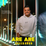 Download Music Saeed Arab - Are Are 2 Download Music Saeed Arab – Are Are