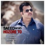 Download Music Saeed Arab – Hozore To