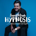 Download Music Saeed Arab – Hypnosis