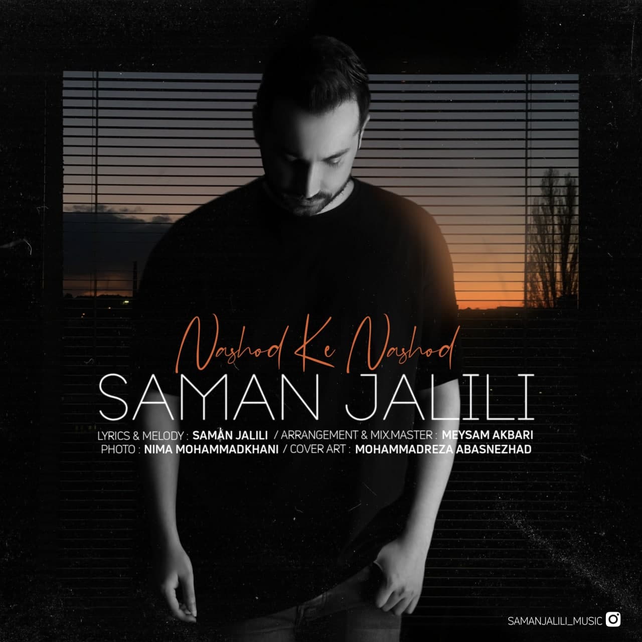 Download New Music By  Saman Jalili Called Nashod Ke Nashod